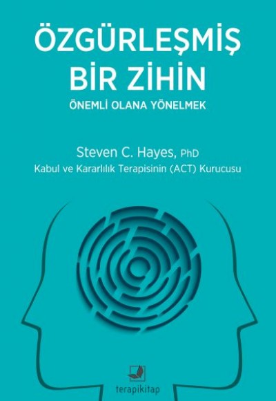 Özgürleşmiş Bir Zihin Önemli Olana Yönelmek