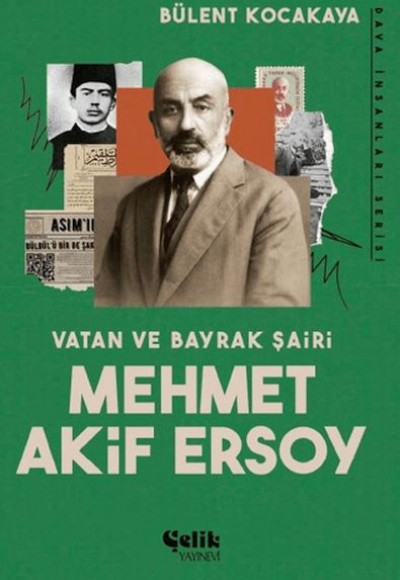 Vatan ve Bayrak Şairi Mehmet Akif Ersoy