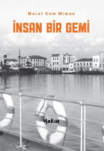 İnsan Bir Gemi