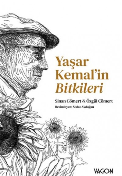 Yaşar Kemal’in Bitkileri