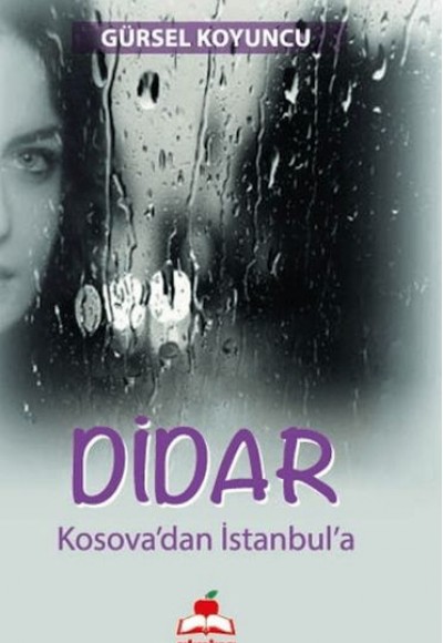 Dıdar (Kosova’dan Istanbul’a)