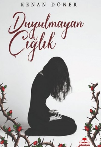 Duyulmayan Çığlık