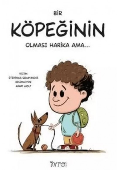 Bir Köpeğinin Olması Harika Ama