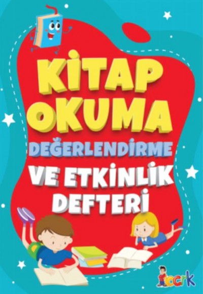 Kitap Okuma Değerlendirme Ve Etkinlik Defteri