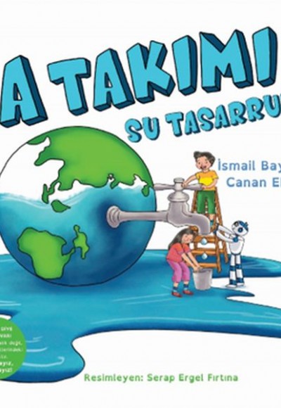 A Takımı: Su Tasarrufu