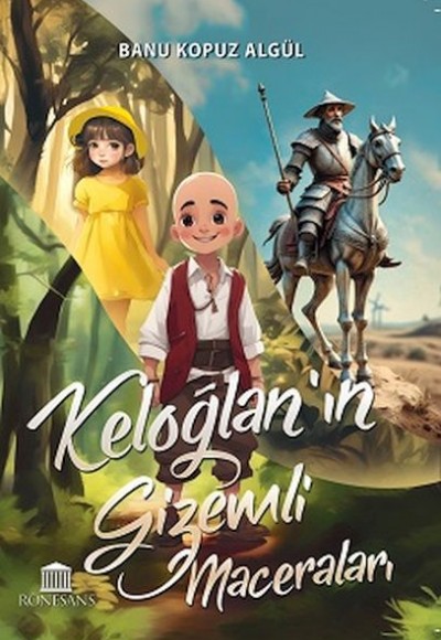 Keloğlan’ın Gizemli Maceraları