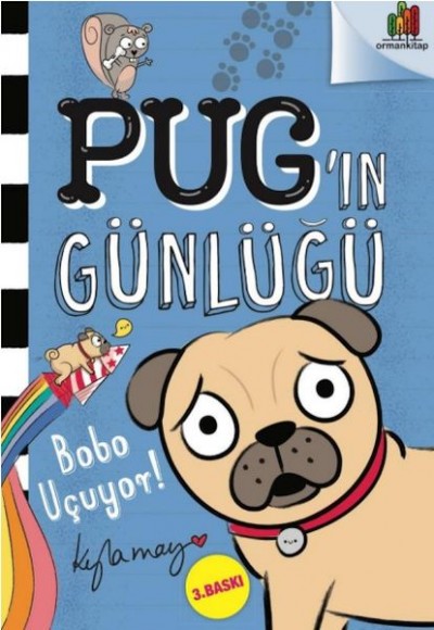 Pug’ın Günlüğü - Bobo Uçuyor