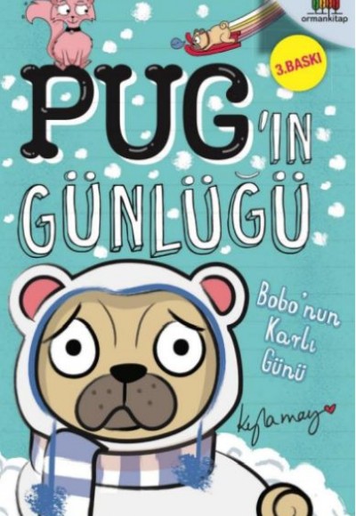 Pug’ın Günlüğü - Bobo’Nun Karlı Günü