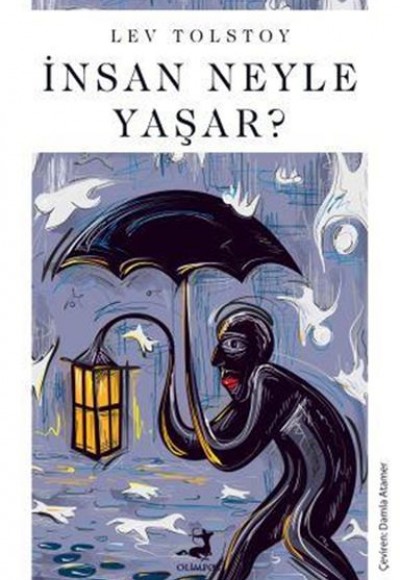 İnsan Neyle Yaşar?