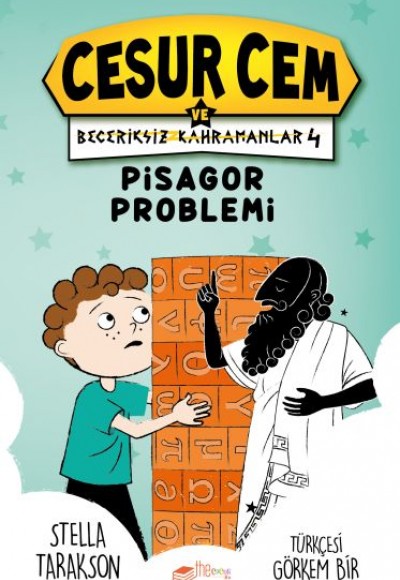 Cesur Cem ve Beceriksiz Kahramanlar 4-Pisagor Problemi