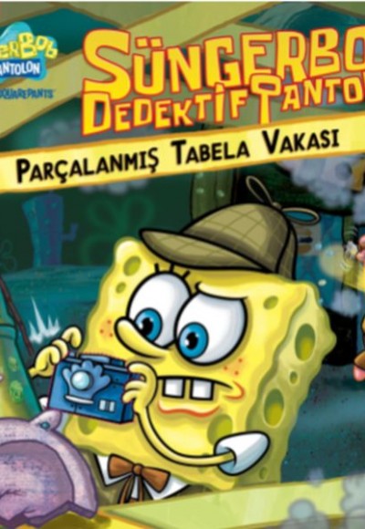 SüngerBob Dedektif Pantolon Parçalanmış Tabela Vakası