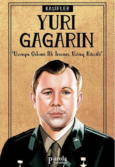 Bilime Yön Verenler: Yuri Gagarin