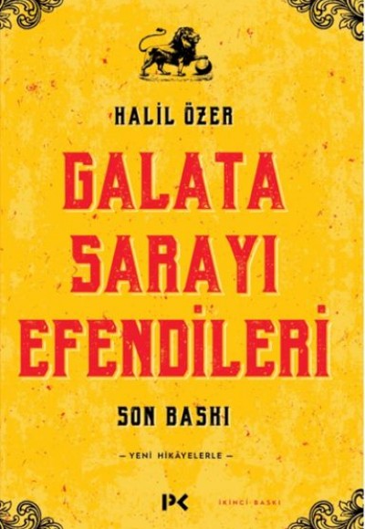 Galata Sarayı Efendileri