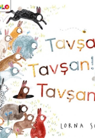 Tavşan! Tavşan! Tavşan!