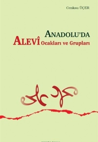 Anadoluda Alevi Ocakları ve Grupları