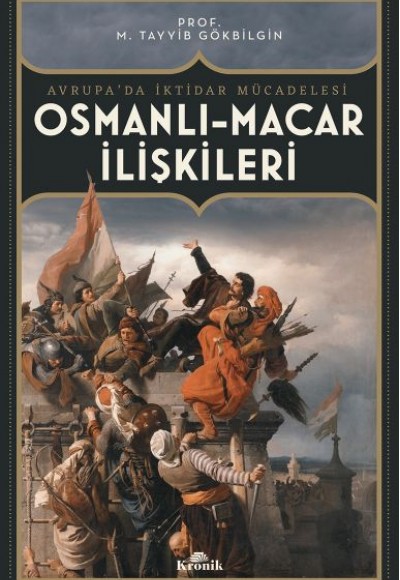 Osmanlı-Macar İlişkiler Avrupa’da İktidar Mücadelesi