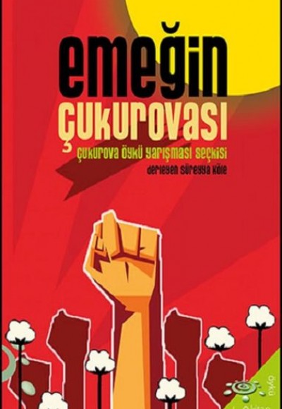 Emeğin Çukurovası