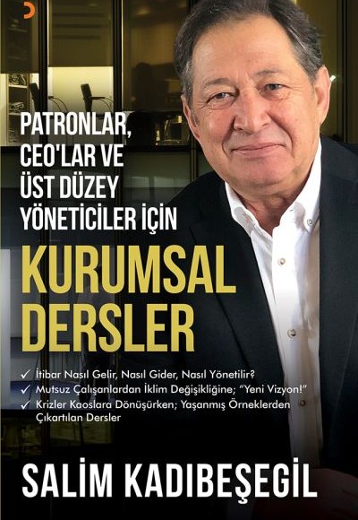 Patronlar, CEO’lar ve Üst Düzey Yöneticiler için Kurumsal Dersler