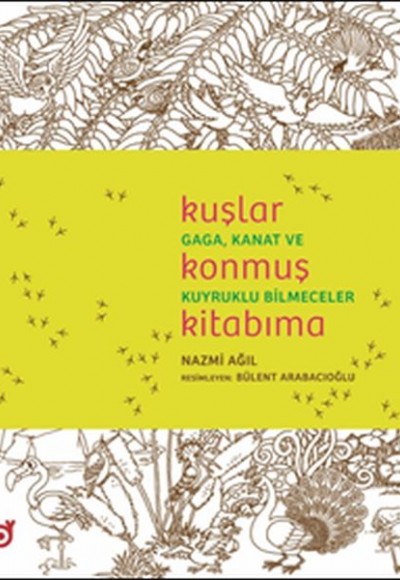 Kuşlar Konmuş Kitabıma - Gaga, Kanat ve Kuyruklu Bilmeceler