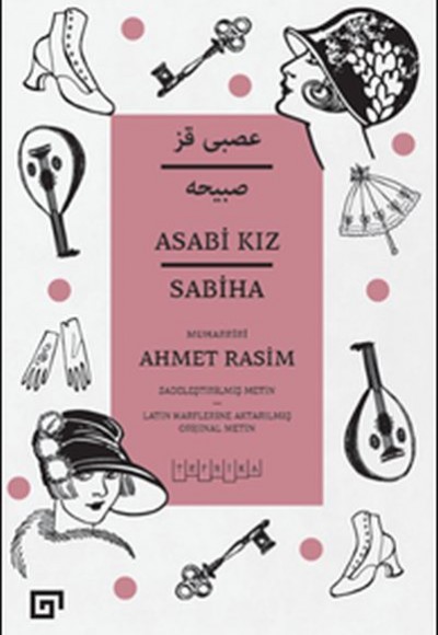 Asabi Kız - Sabiha