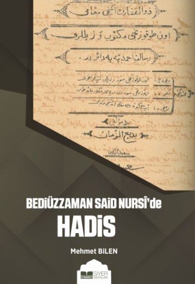 Bediüzzaman Said Nursi’de Hadis