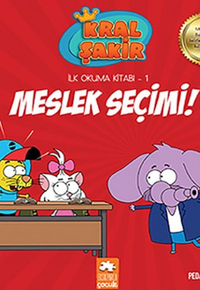 Kral Şakir İlk Okuma 1 - Meslek Seçimi!