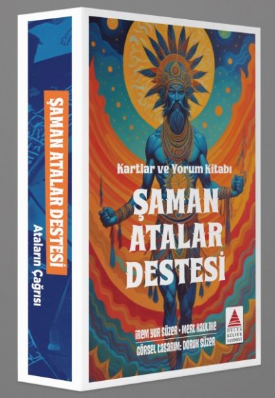 Şaman Atalar Destesi Kartlar ve Yorum Kitabı