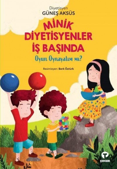 Minik Diyetisyenler İş Başında - Oyun Oynayalım mı?