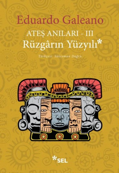 Ateş Anıları 3 - Rüzgarın Yüzyılı