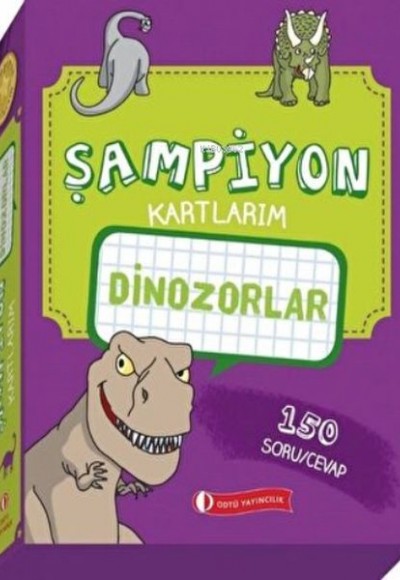 Dinozorlar  Şampiyon Kartlarım