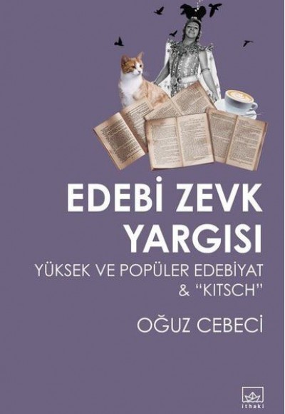 Edebi Zevk Yargısı Yüksek ve Popüler Edebiyat ve Kitsch