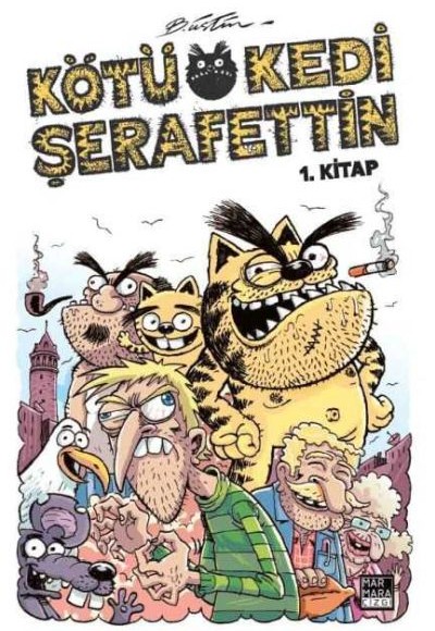 Kötü Kedi Şerafettin 1