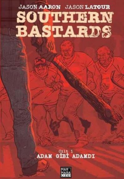 Southern Bastards 1 - Adam Gibi Adamdı