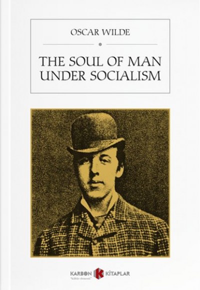 The Soul Of Man Under Socialism