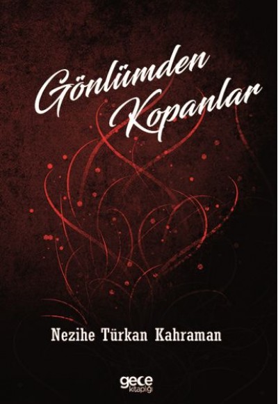 Gönlümden Kopanlar