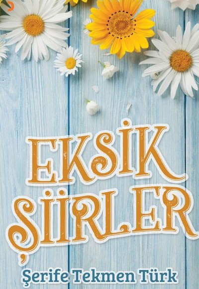 Eksik Şiirler