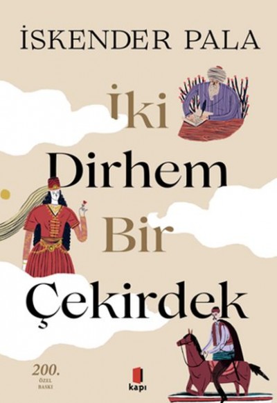 İki Dirhem Bir Çekirdek - Ciltli