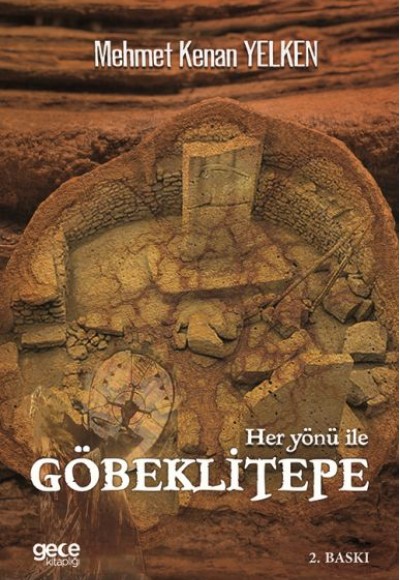 Her Yönü İle Göbeklitepe