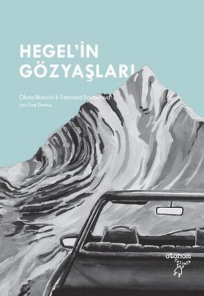 Hegel’in Gözyaşları