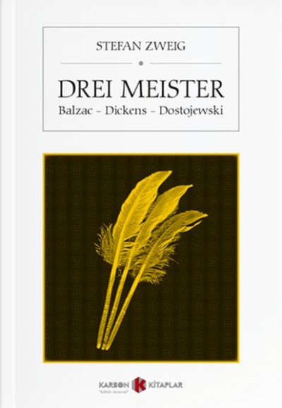 Drei Meister (Balzac - Dickens - Dostojewski)