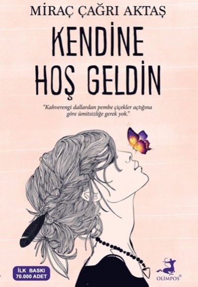 Kendine Hoş Geldin (Kampanyalı İADESİZ)