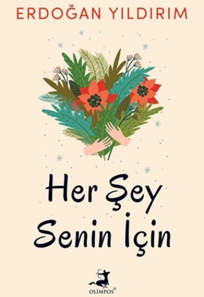 Her Şey Senin İçin