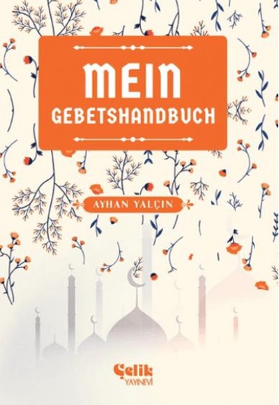 Mein Gebetshandbuch (Benim Namaz El Kitabım)