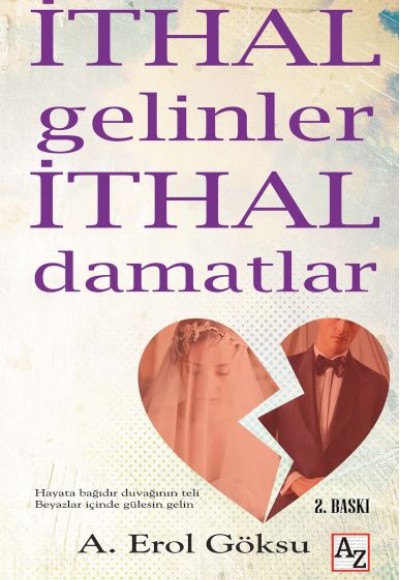 İthal Gelinler İthal Damatlar