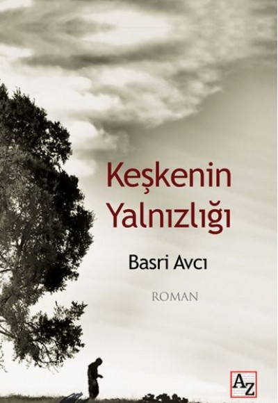 Keşkenin Yalnızlığı