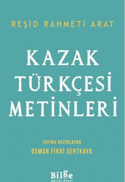 Kazak Türkçesi Metinleri