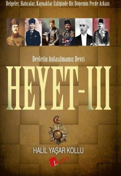 Heyet 3 Devletin Anlaşılmamış Devri