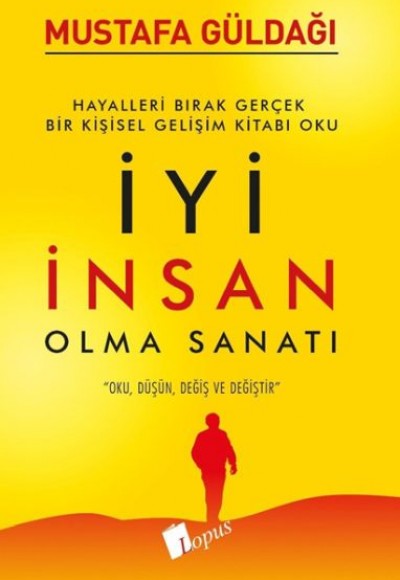 İyi İnsan Olma Sanatı