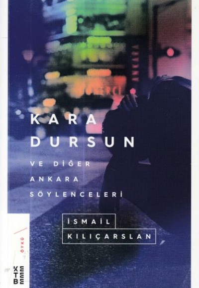 Kara Dursun ve Diğer Ankara Söylenceleri