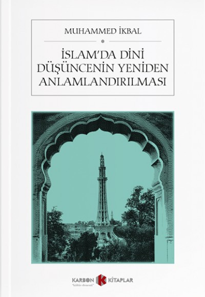 İslâm’da Dinî Düşüncenin Yeniden Anlamlandırılması